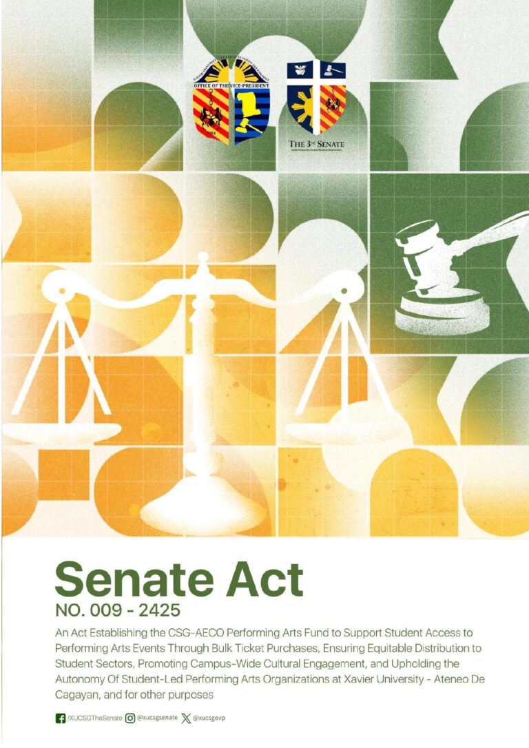 An Act Establishing the CSG-AECO Performing Arts Fund to Support Student Access to Performing Arts Events Through Bulk Ticket Purchases, Ensuring Equitable Distribution to Student Sectors, Promoting Campus-Wide Cultural Engagement, and Upholding the Autonomy Of Student-Led Performing Arts Organizations at Xavier University – Ateneo de Cagayan, and for other purposes